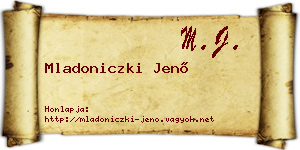 Mladoniczki Jenő névjegykártya